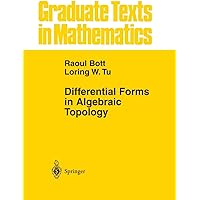 Amazon | Differential Forms in Algebraic Topology (Graduate Texts